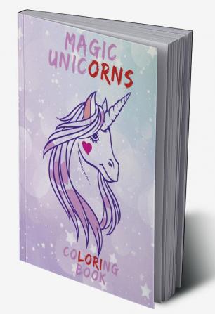 Magic Unicorns Coloring Book : Stunning coloring book for kids ages 4-8.