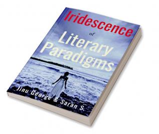 Iridescence of Literary Paradigms