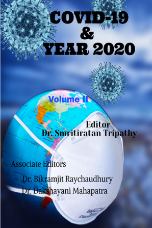 COVID-19 &amp; YEAR 2020 Volume II : Volume II