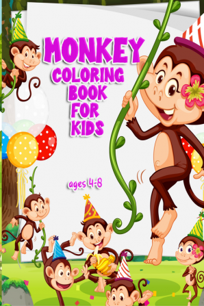 Monkey coloring book for kids ages 4 - 8 : Coloring book with jungle animal patterns made with professional graphics for girls boys and beginners of all ages.