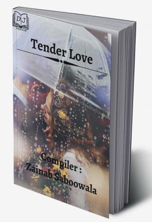 TENDER LOVE