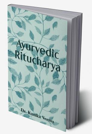 Ayurvedic Ritucharya