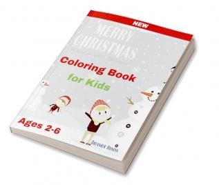 Merry Christmas Coloring Book For Kids Ages 2-6 : Fun with SANTA KLAUS | Book for toddlers | Easy and Super Cute Unique Design | Christmas Coloring Books with Fun Easy and Relaxing Pages | Gifts f...