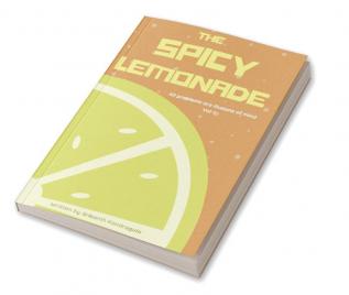 The Spicy Lemonade : All problems are illusions of mind