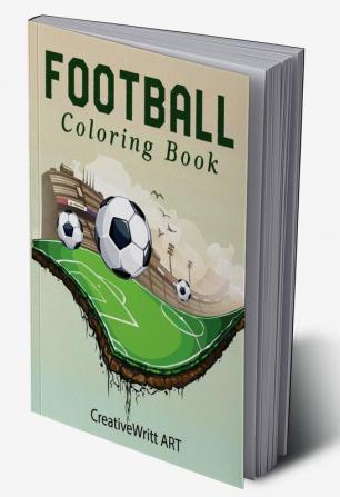 Football Coloring Book : Kids Football Book