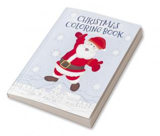 Christmas Coloring Book : A Christmas Coloring book for kids