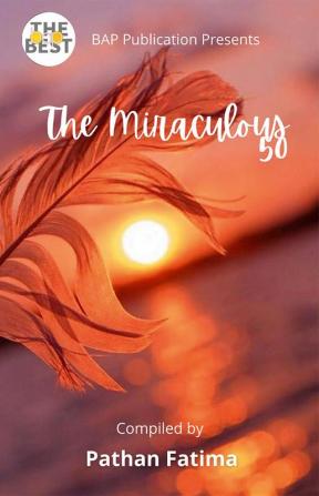 THE MIRACULOUS 50