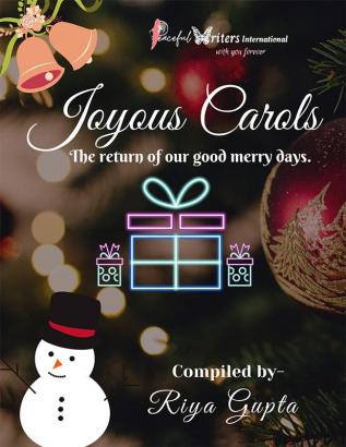 Joyous Carols : The return of our good merry days