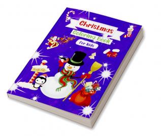 Christmas Coloring Book for kids : 8.5x11 inches | 43 fun &amp; easy Christmas designs to color | Joyful activity for toddlers/kids | Amazing Gift idea for Christmas | Activity book | Fun Workbook