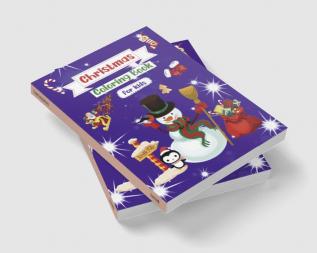 Christmas Coloring Book for kids : 8.5x11 inches | 43 fun &amp; easy Christmas designs to color | Joyful activity for toddlers/kids | Amazing Gift idea for Christmas | Activity book | Fun Workbook