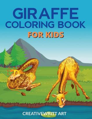 Giraffe Coloring Book For Kids : Giraffe Book