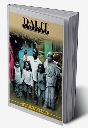 Dalit Discourse : Critical Perspectives in Indian Literature