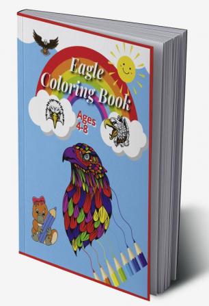 Eagle Coloring Book : For Kids