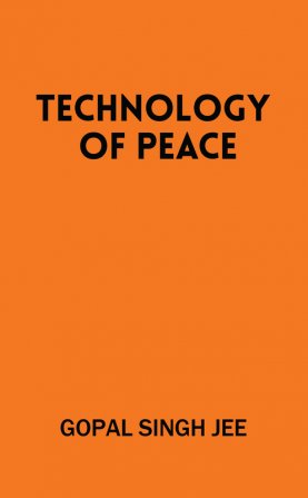 Technology of Peace