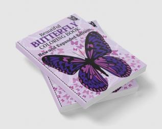 Beautiful Butterfly Coloring Book : Fun Educational Children Coloring Book | Age 6-12 | 50 Unique and Original Butterflies Illustrations