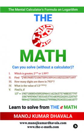 THE e MATH : The Mental Calculator's Formula on Logarithm