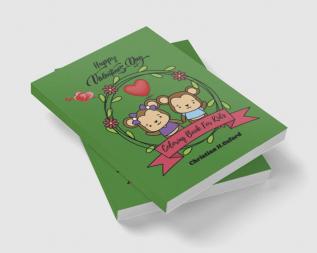 Happy Valentine's Day Coloring Book For Kids : Valentine's day coloring book for kids ages 4-8 50 cute animals for toddler coloring book ages 4-10.