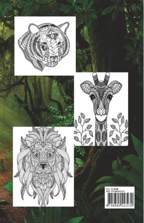 JUNGLE ANIMALS : COLORING BOOK FOR ADULT RELAXATION STRESS RELIEF AND IMPROVE FOCUS