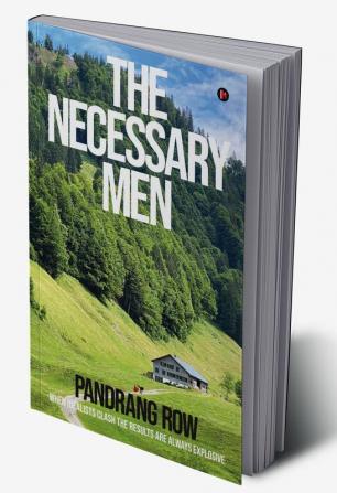 The Necessary Men