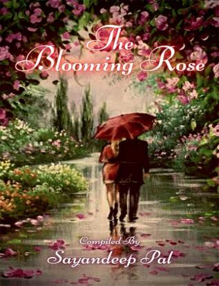 The Blooming Rose