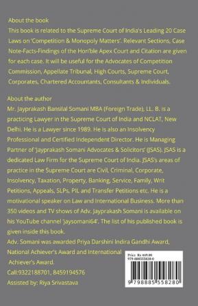 COMPETITION &amp; MONOPOLY MATTERS- SUPREME COURT’S LATEST LEADING CASE LAWS : CASE NOTES- FACTS- FINDINGS OF APEX COURT JUDGES &amp; CITATIONS