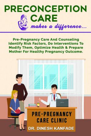 Preconception Care makes a difference...