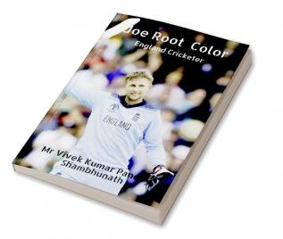 Joe Root Color : England Cricketer