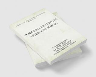 Communication Systems Laboratory Manual