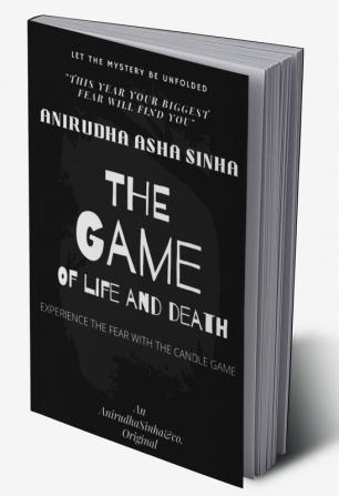 THE GAME OF LIFE AND DEATH