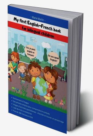 My first English-French book : My first English-French book  for bilingual children; Bilingual French english kids book; My first French-English book