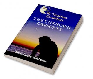 The Unknown Crescent