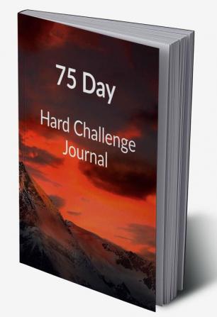 75 Day Hard Challenge Journal : Healthy living journal 2022