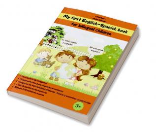 My first English-Spanish book : My first English-Spanish book for bilingual children; My first bilingual book English -Spanish