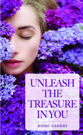 Unleash the Treasure in You