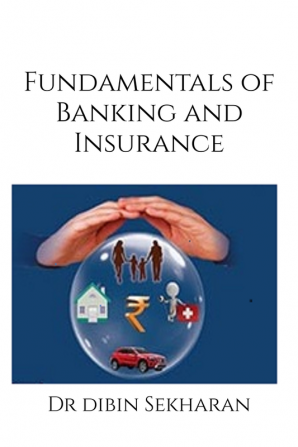 FUNDAMENTALS OF BANKING AND INSURANCE