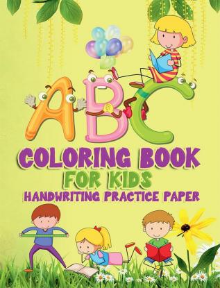 ABC coloring book for kids : Practice for Kids with Pen Control Line Tracing Letters Animal Coloring and more