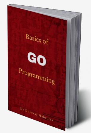 Basics of Go Programming