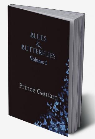 Blues &amp;amp; Butterflies : Volume I