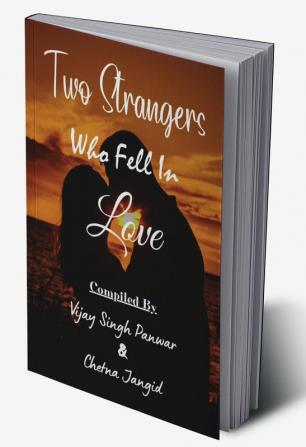 Two Strangers Who Fell In Love