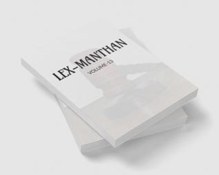 LEX-MANTHAN [VOLUME-13]