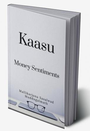 Kaasu -Money Sentiments : Manage your personal finance better