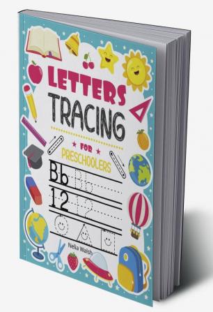 Letters tracing for preschoolers : Practice Letters Numbers Shapes&amp;Lines|Handwriting for Kindergarten|Ages 3-5|Following Directions