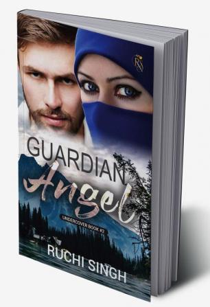 Guardian Angel : Undercover Book #2