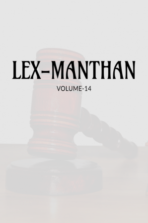 LEX-MANTHAN [VOLUME-14]