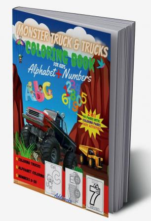 Monster Truck &amp; Trucks Coloring Book for Kids | Alphabet + Numbers | Easy Activities : Coloring Trucks | Alphabet Coloring | Numbers 0-20