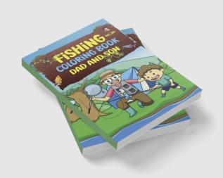 Fishing Coloring Book Dad And Son : Unique Fishing Designs for Kids and Adults