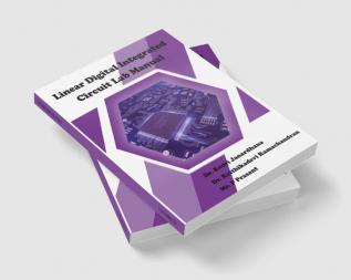 Linear digital integrated circuit Lab Manual