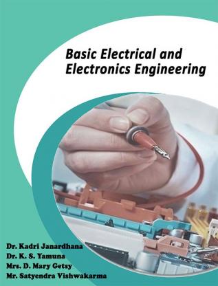 BASIC ELECTRICAL AND ELECTRONICS ENGINEERING