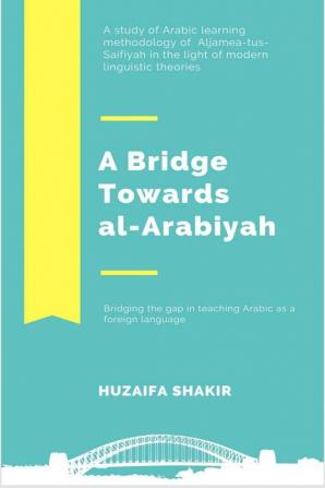 A Bridge Towards al-Arabiyah