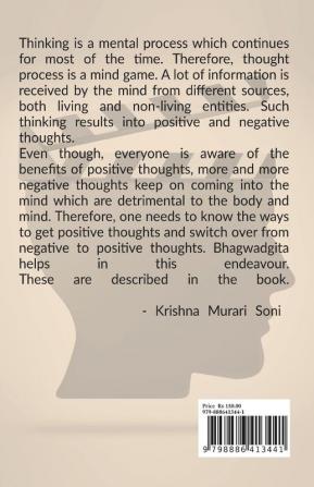 It's Mind Game : Positive &amp; Negative Thinking from Bhagwadgita